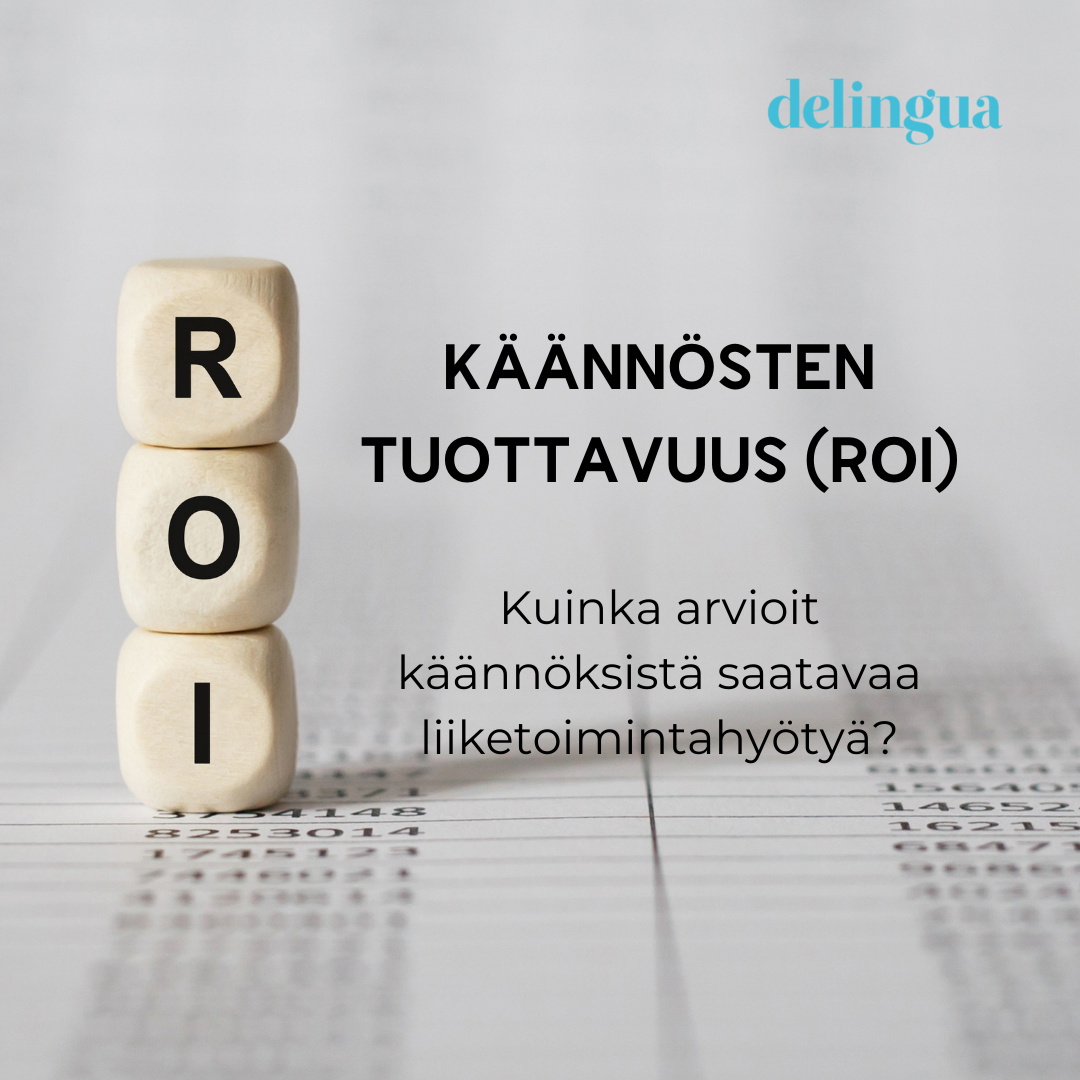 Käännösten tuottavuus (ROI) 01