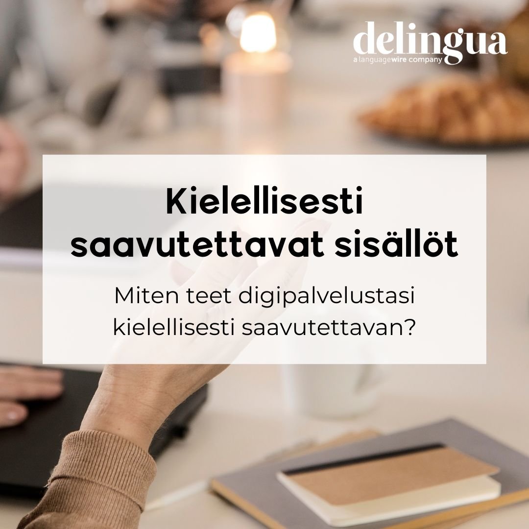 Kielellisesti saavutettavat sisällöt